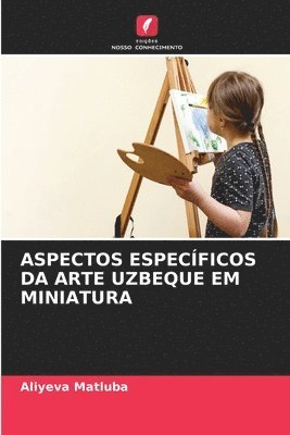 bokomslag Aspectos Especficos Da Arte Uzbeque Em Miniatura