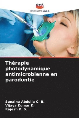 bokomslag Thrapie photodynamique antimicrobienne en parodontie