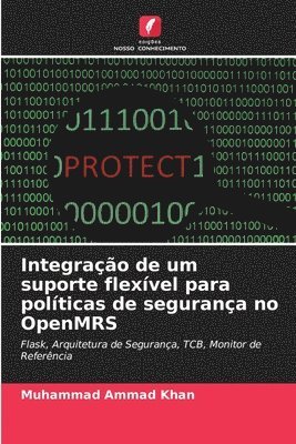 Muhammad Ammad Khan - Integração de um suporte flexível para políticas de segurança no OpenMRS, Häftad