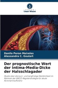 bokomslag Der prognostische Wert der Intima-Media-Dicke der Halsschlagader