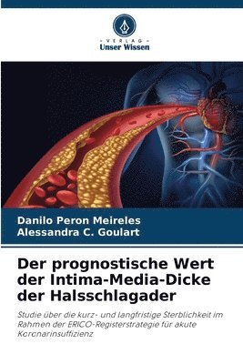 prognostische Wert der Intima-Media-Dicke der Halsschlagader