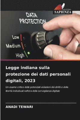 bokomslag Legge indiana sulla protezione dei dati personali digitali, 2023