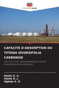 bokomslag Capacit d'Adsorption Du Titonia Diversifolia Carbonis