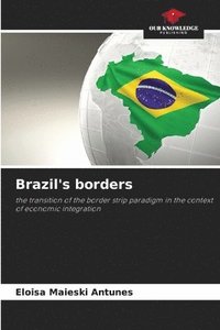 bokomslag Brazil's borders