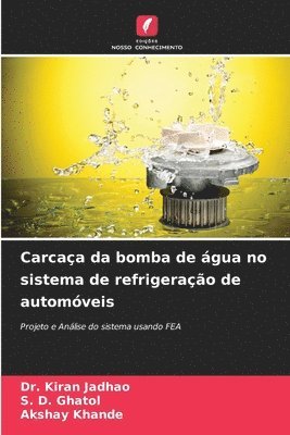 bokomslag Carcaa da bomba de gua no sistema de refrigerao de automveis