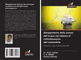bokomslag Alloggiamento della pompa dell'acqua nel sistema di raffreddamento dell'automobile