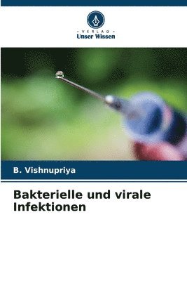 Bakterielle und virale Infektionen 1