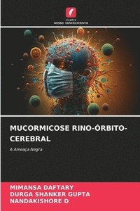 bokomslag Mucormicose Rino-rbito-Cerebral