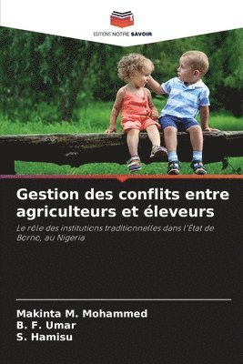 bokomslag Gestion des conflits entre agriculteurs et leveurs