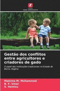 bokomslag Gestão dos conflitos entre agricultores e criadores de gado