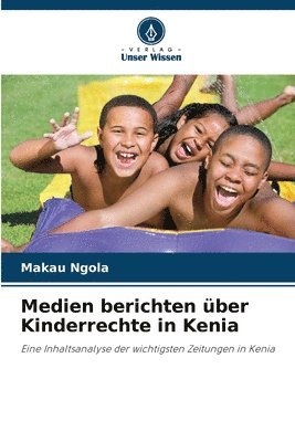 bokomslag Medien berichten über Kinderrechte in Kenia