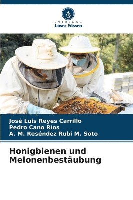 bokomslag Honigbienen und Melonenbestubung