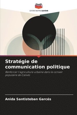 bokomslag Stratgie de communication politique