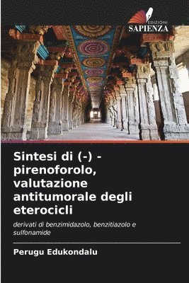 Sintesi di (-) - pirenoforolo, valutazione antitumorale degli eterocicli 1