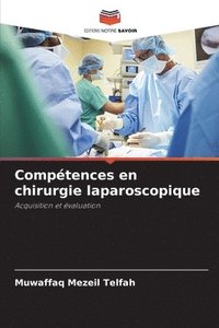 bokomslag Comptences en chirurgie laparoscopique