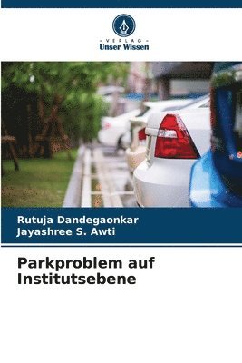 bokomslag Parkproblem auf Institutsebene