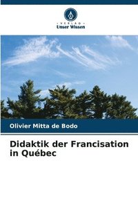 bokomslag Didaktik der Francisation in Qubec