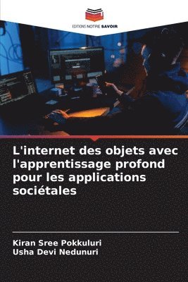 L'internet des objets avec l'apprentissage profond pour les applications socitales 1