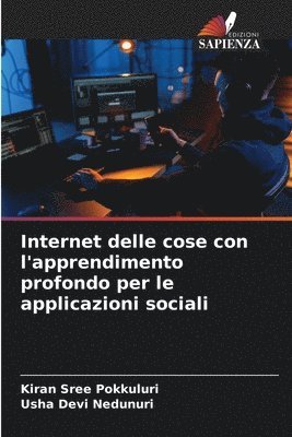 bokomslag Internet delle cose con l'apprendimento profondo per le applicazioni sociali