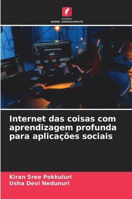 bokomslag Internet das coisas com aprendizagem profunda para aplicaes sociais