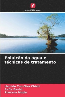 Poluio da gua e tcnicas de tratamento 1