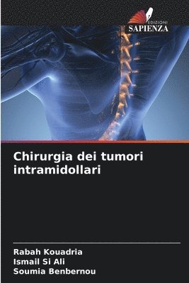 Chirurgia dei tumori intramidollari 1