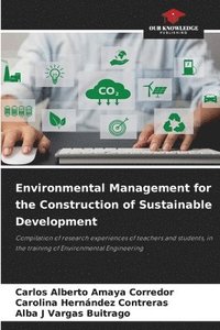 bokomslag Environmental Management for the Construction of Sustainable Development