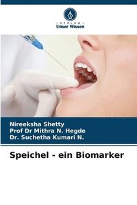 bokomslag Speichel - ein Biomarker