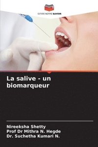 bokomslag La salive - un biomarqueur