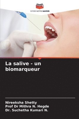 La salive - un biomarqueur 1