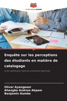 Enqute sur les perceptions des tudiants en matire de catalogage 1