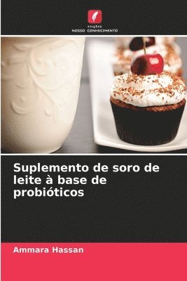 bokomslag Suplemento de soro de leite  base de probiticos