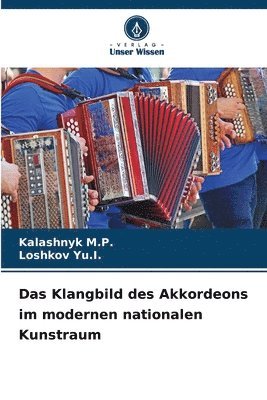 bokomslag Das Klangbild des Akkordeons im modernen nationalen Kunstraum