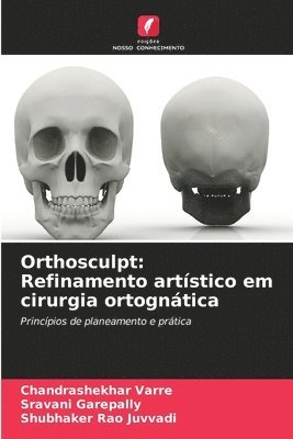 Orthosculpt 1