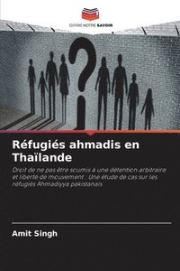 bokomslag Rfugis ahmadis en Thalande