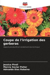 bokomslag Coupe de l'irrigation des gerberas