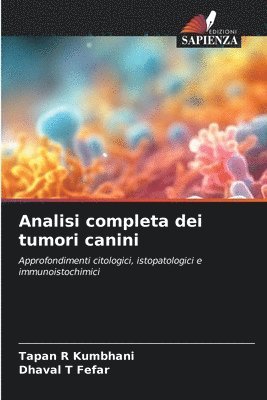 bokomslag Analisi completa dei tumori canini