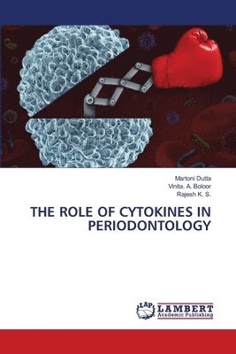 bokomslag The Role of Cytokines in Periodontology