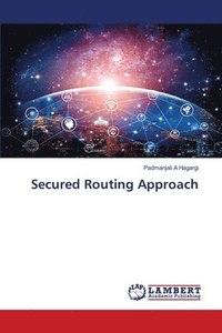 bokomslag Secured Routing Approach