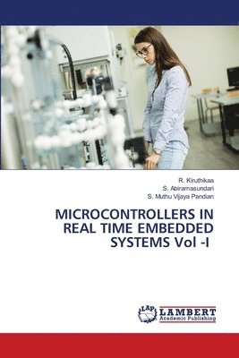 bokomslag MICROCONTROLLERS IN REAL TIME EMBEDDED SYSTEMS Vol -I