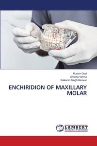 bokomslag Enchiridion of Maxillary Molar