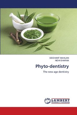 bokomslag Phyto-dentistry