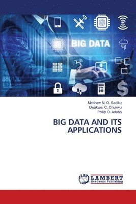 bokomslag Big Data and Its Applications