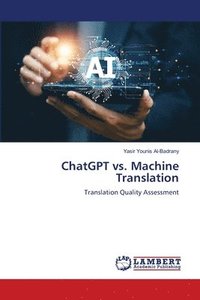 bokomslag ChatGPT vs. Machine Translation