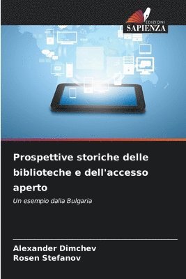 bokomslag Prospettive storiche delle biblioteche e dell'accesso aperto