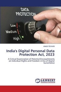 bokomslag India's Digital Personal Data Protection Act, 2023