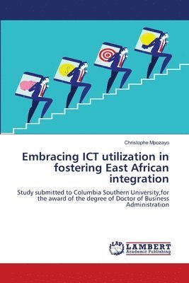 bokomslag Embracing ICT utilization in fostering East African integration