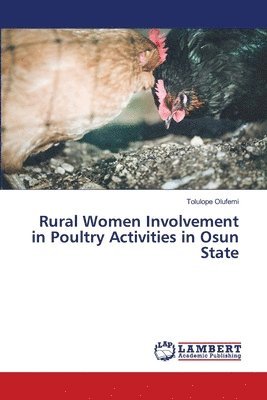 bokomslag Rural Women Involvement in Poultry Activities in Osun State