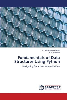 bokomslag Fundamentals of Data Structures Using Python