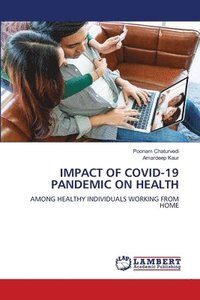 bokomslag Impact of Covid-19 Pandemic on Health